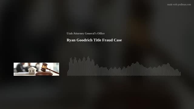 Real estate agent Goodrich sentenced for stealing $9 million from home buyers and sellers