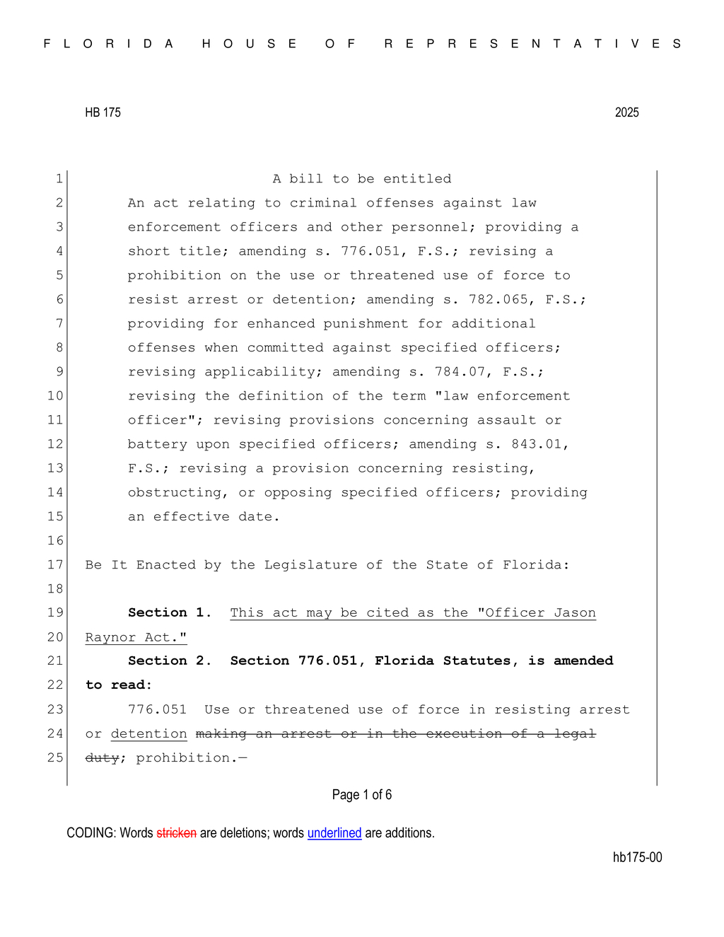 Florida House passes Officer Jason Raynor Act enhancing penalties for crimes against police
