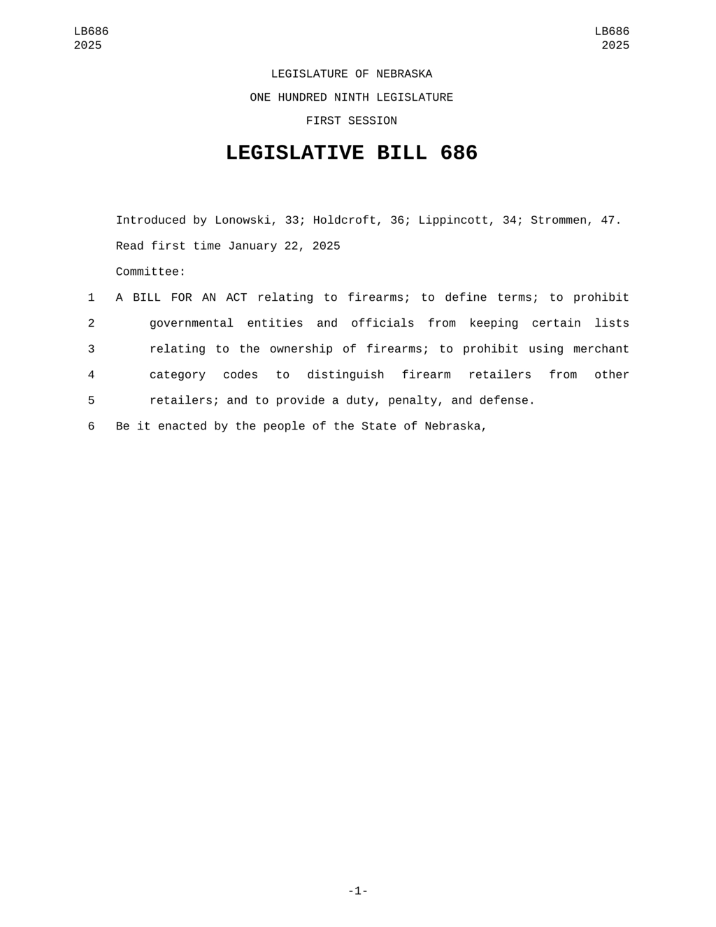 Nebraska lawmakers introduce LB686 to restrict firearm ownership lists and merchant codes