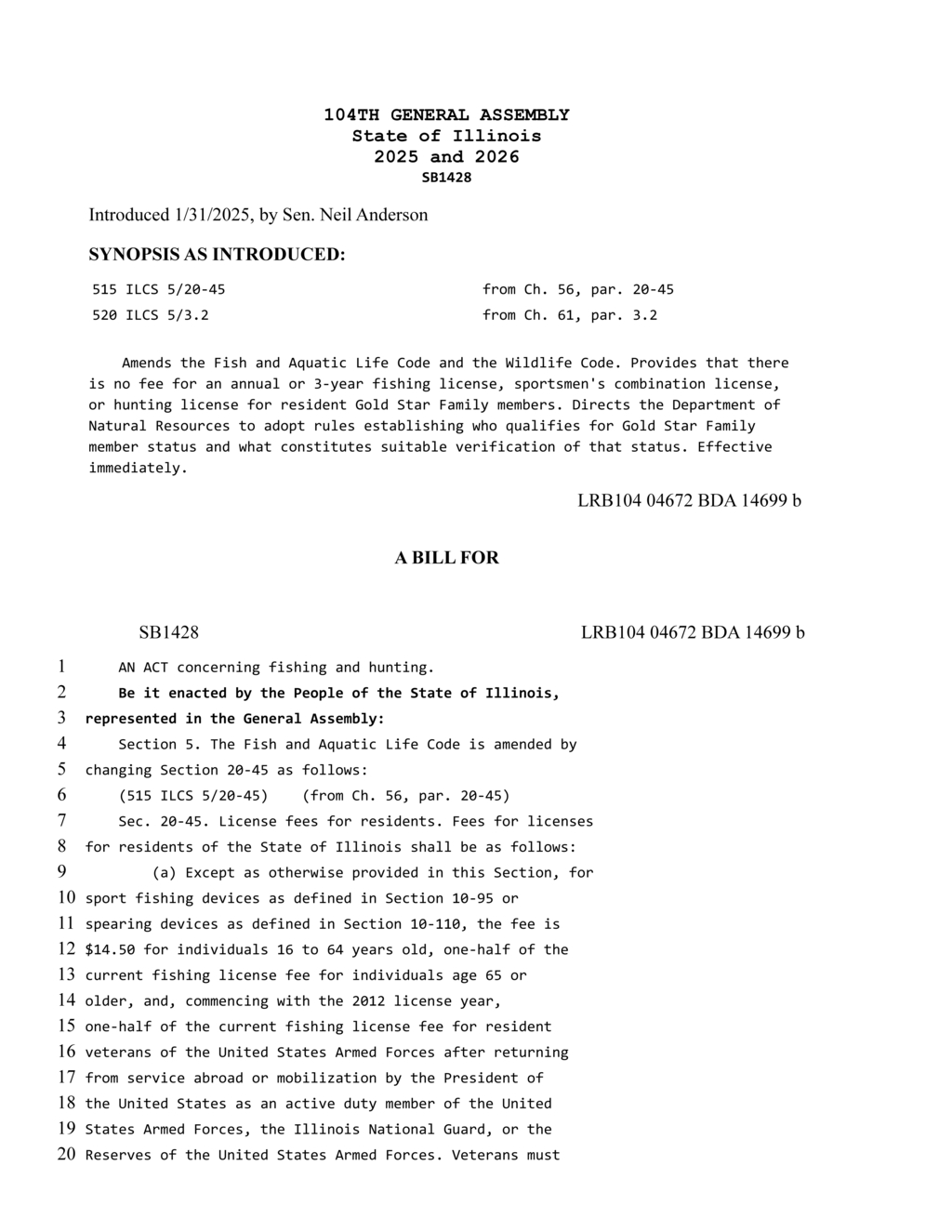 Illinois residents can now obtain lifetime hunting and fishing licenses