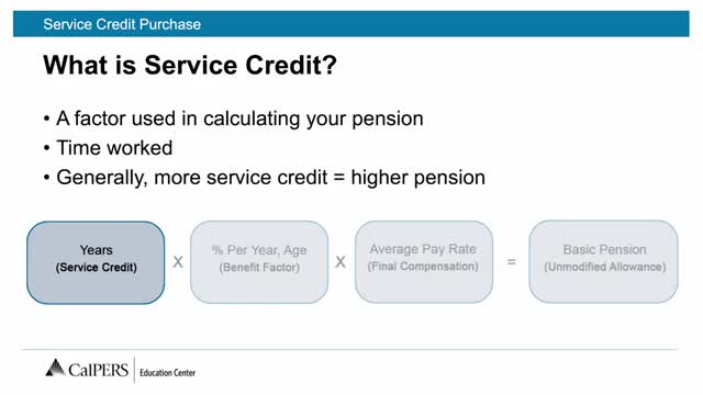 CalPERS outlines options for purchasing service credit to boost retirement benefits