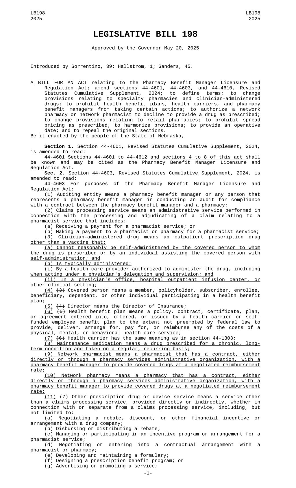 Nebraska Governor signs Pharmacy Benefit Manager Licensure and Regulation Act into law